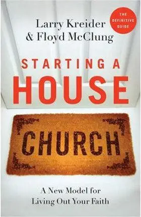 STARTING A HOUSE CHURCH