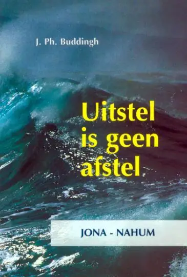 UITSTEL IS GEEN AFSTEL