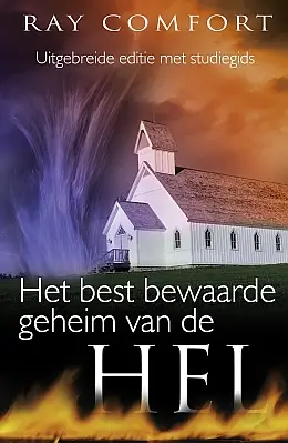 HET BEST BEWAARDE GEHEIM VAN DE HEL