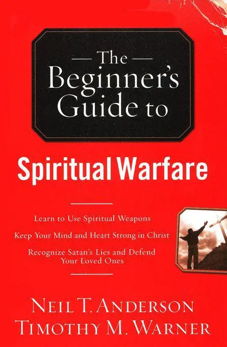 BEGINNER'S GUIDE / SPIRITUAL WARFARE