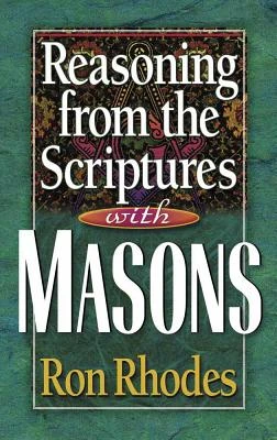 REASONING FROM/SCRIPTURES WITH MASONS