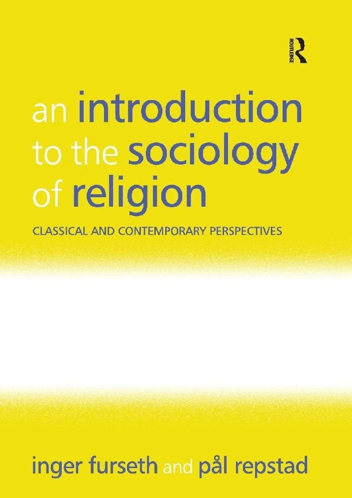 INTRODUCTION TO THE SOCIOLOGY OF RELIGIO