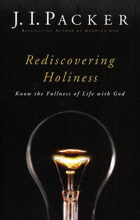 REDISCOVERING HOLINESS