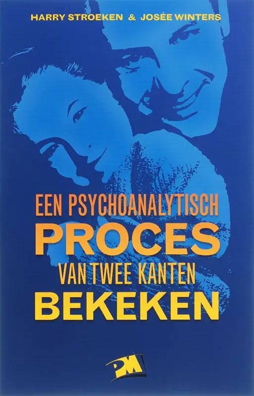 EEN PSYCHANALYTISC      PROCES VAN TWEE