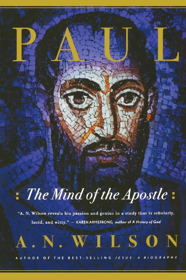 PAUL: THE MIND OF THE APOSTLE