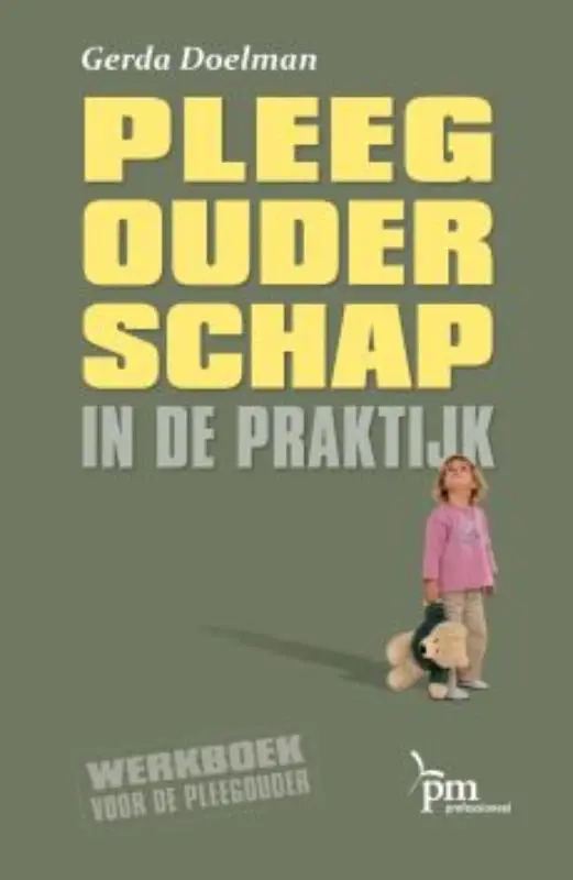 PLEEGOUDERSCHAP IN DE PRA