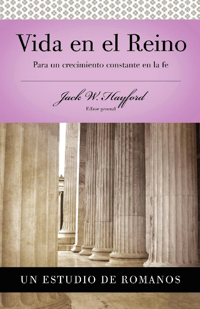 ESTUDIO DE ROMANOS: VIDA EN EL REINO