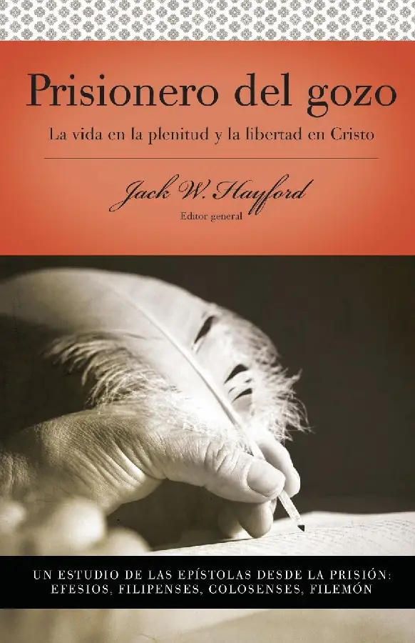 PRISIONERO DEL GOZO: EFESIOS, FILIPENSES