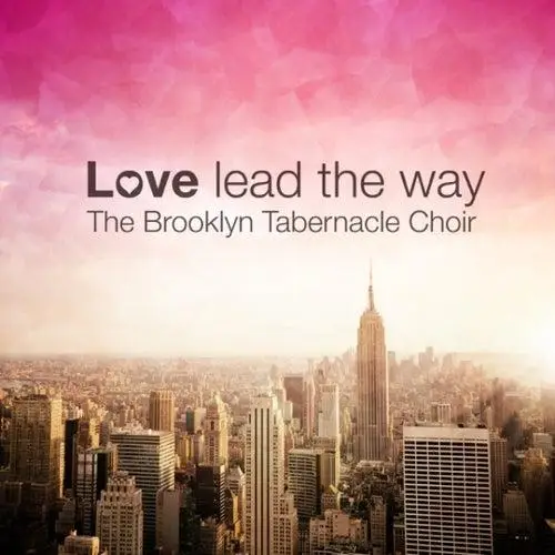 Love lead the way