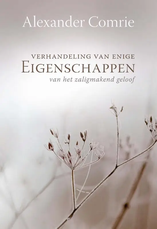 VERHANDELING VAN ENIGE EIGENSCHAPPEN VAN