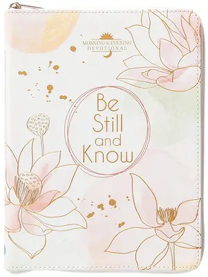 Be still and know