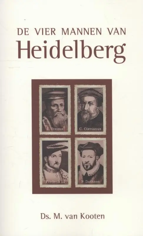 DE VIER MANNEN VAN HEIDELBERG