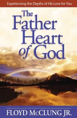 FATHER HEART OF GOD - NEW ED.