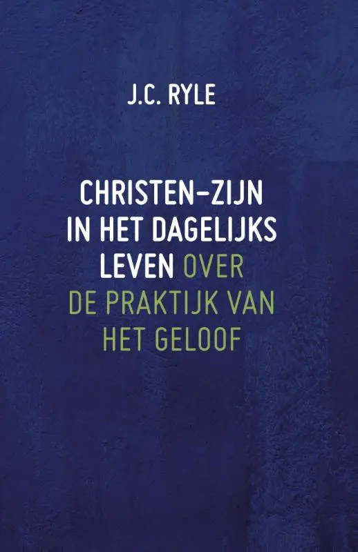 CHRISTEN-ZIJN IN HET DAGELIJKS LEVEN