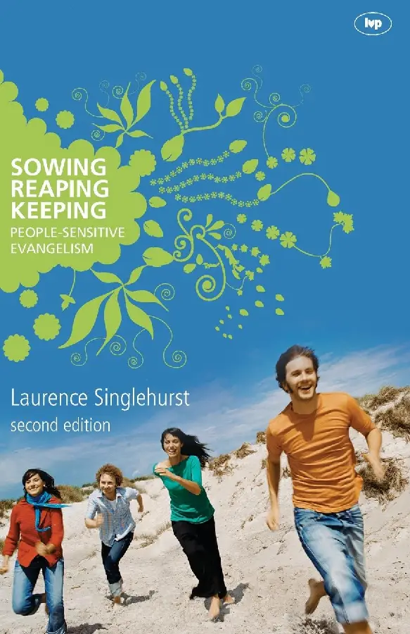 SOWING, REAPING, KEEPING - NEW ED.
