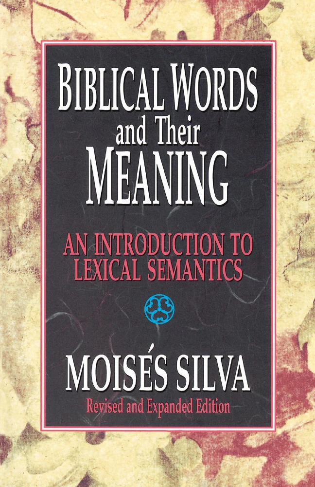 BIBLICAL WORDS & THEIR MEANING