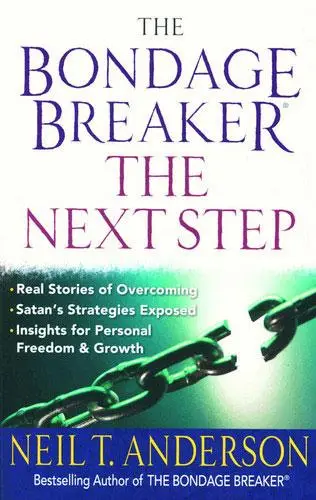 THE BONDAGE BREAKER: THE NEXT STEP