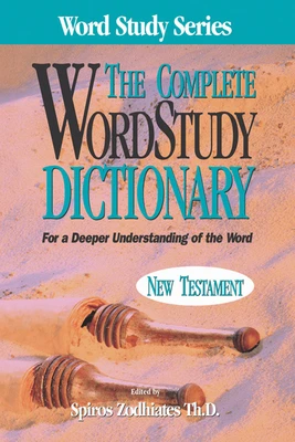 COMPLETE WORDSTUDY DICT. NEW TESTAMENT